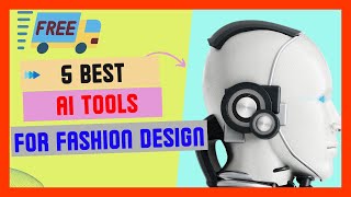 Top 5 AI Fashion Design Tools in 2025 | Create Stunning Outfits with AI! Guide