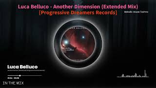 Luca Belluco  Another Dimension extended Mix progressive Dreamers Records