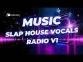 Slap House Vocals Radio v1 – Night Drive &amp; Club Vibes | Midnight Radio v1