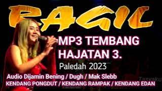 DANGDUT PONGDUT RAGIL - TEMBANG HAJATAN 3 - KENDANG RAMPAK - RAGIL PONGDUT