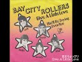 Bay City Rollers/恋をちょっぴりGive a Little Love ~ 彼女を泣かせないで She'll Be Crying Over You (1975年)