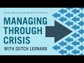 Managing Through Crisis: What Is Crisis Management?