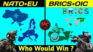 BRICS+OIC vs Nato+EU Military Power Comparison 2022 | Nato vs Brics | EU vs OIC | Nato | Brics | OIC