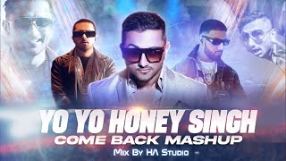 Yo Yo Honey Singh X Imran Khan | Mega Mix By HA Studio | Dope Shope One Bottle Down