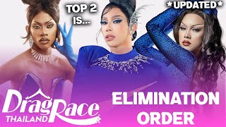 Drag Race Thailand S3 *UPDATED* Elimination Order & TOP 2 - RuPaul's Drag Race