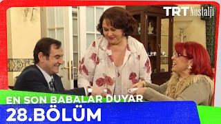 En Son Babalar Duyar 28. Bölüm @NostaljiTRT