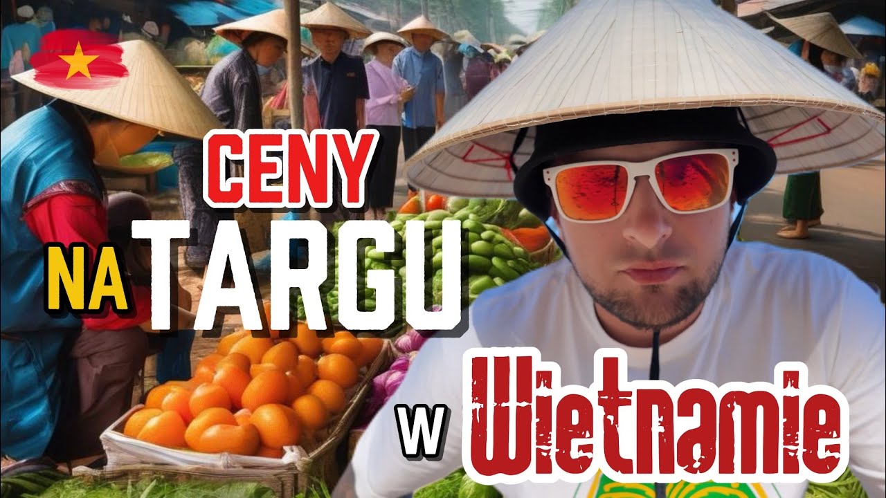 Sprawdzam czy w Wietnamie jest naprawde tak tanio 🇻🇳 Ceny na targu