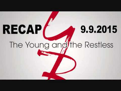 The Young and the Restless RECAPS