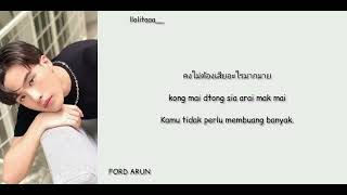 FORD ARUN - If Only (ถ้าวันนั้น) (Ost. 55:15 NEVER TOO LATE) Lyrics sub Indonesia