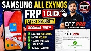 SAMSUNG Exynos One Click Frp remove EFT PRO setup | How to remove Frp Samsung Latest Exynos |