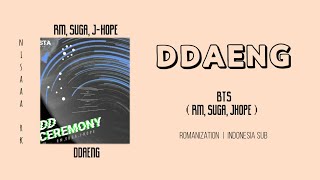 BTS - DDAENG [INDO SUB LIRIK]