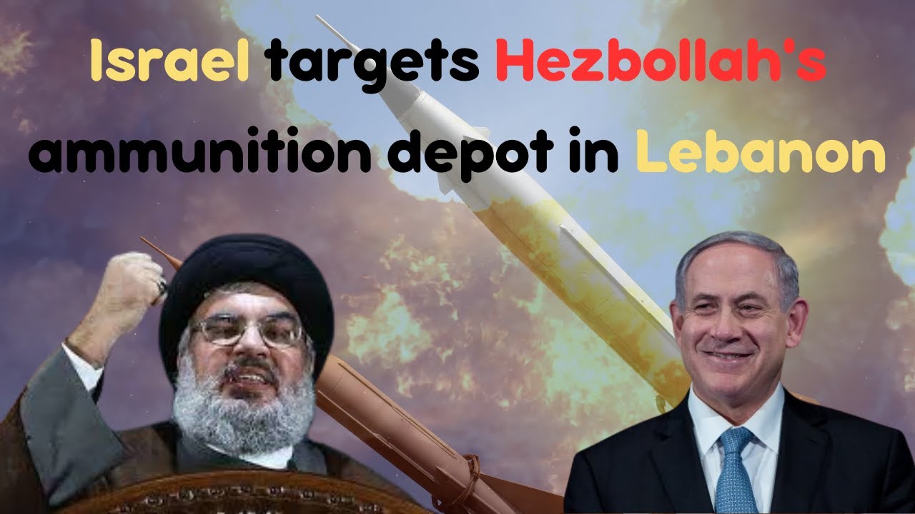 Israel targets Hezbollah's ammunition depot in Lebanon | Breaking News Live Today