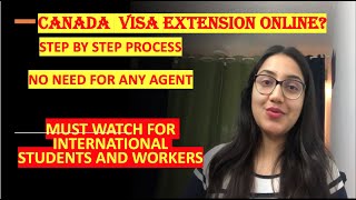 How to apply for Canada TRV Extension Online? Must watch for International Students and Workers