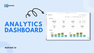 Analytics Dashboard | WotNot Basics screenshot 3