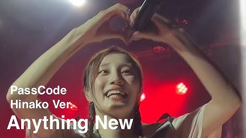 PassCode - Anything New [US TOUR 2023 Live in Los Angeles]