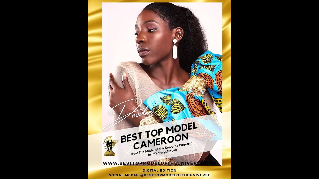 Best Top Model Cameroon - Deedee - Self Presentation.