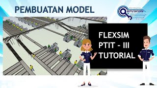Tutorial PTIT-3 2021 SIMULASI LINI PRODUKSI FLEXSIM