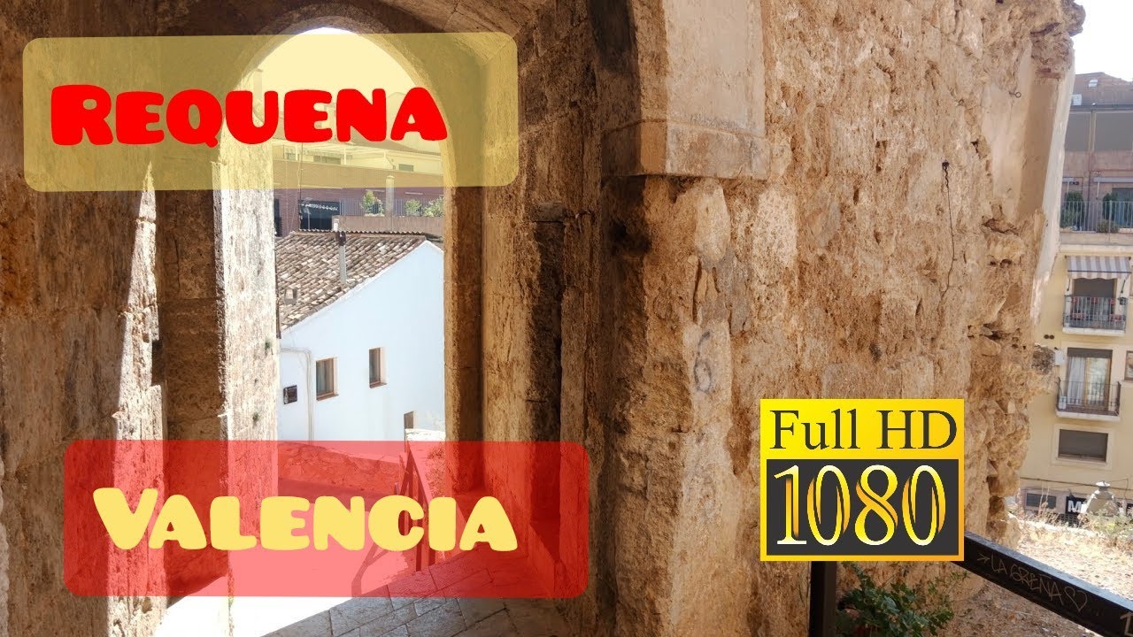 Requena (Valencia): La joya histórica del interior de Valencia