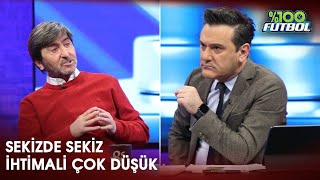 Fenerbahçe'nin Kalan Maçları Değerlendirildi | %100 Futbol | Rıdvan Dilmen \& Murat Kosova