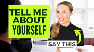 3 steps to answer tell me about yourself - example included!