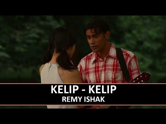 Remy Ishak - Kelip-Kelip (Official Music Video) class=