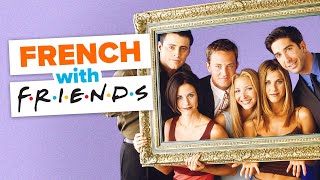 Learn French with TV Shows: Friends - Phoebe's Painting