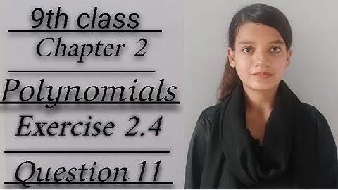9th class maths Ch 2 Polynomials  Ex 2.4 Ques 11  | Tuition wallah #9thclass #maths #polynomials