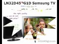 Samsung ln32d450g1d 32 inch LCD TV