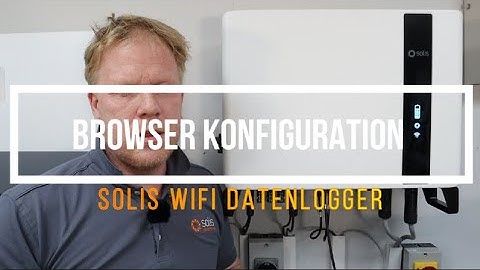 Solis WIFI Datenlogger  - Browser Konfiguration