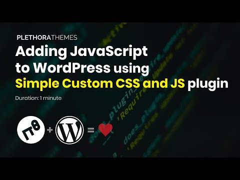 Add JavaScript to WordPress using the Simple Custom CSS and JS Plugin