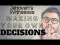 Jehovah's Witnesses: Decision Making