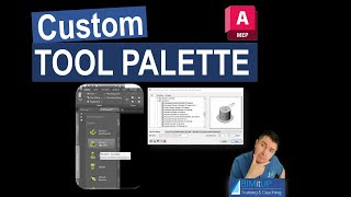 How to Create a Custom Tool Palette in AutoCAD MEP