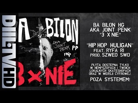 Bilon HG Hip Hop Huligan Feat Ryfa Ri Prod Szwed SWD DIIL TV 