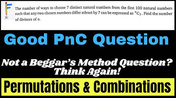 Not a Beggars Method Question? Think Again! | JEE Advanced PnC | Permutations & Combinations