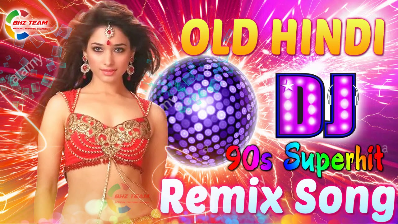 Old Hindi Dj Remix Nonstop Hindi Evergreen Old Dj Remix