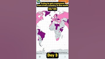 Trying to get a comment from every country in the world day 3 #maps #comment #challenge