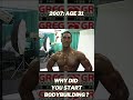 Why I Started Bodybuilding