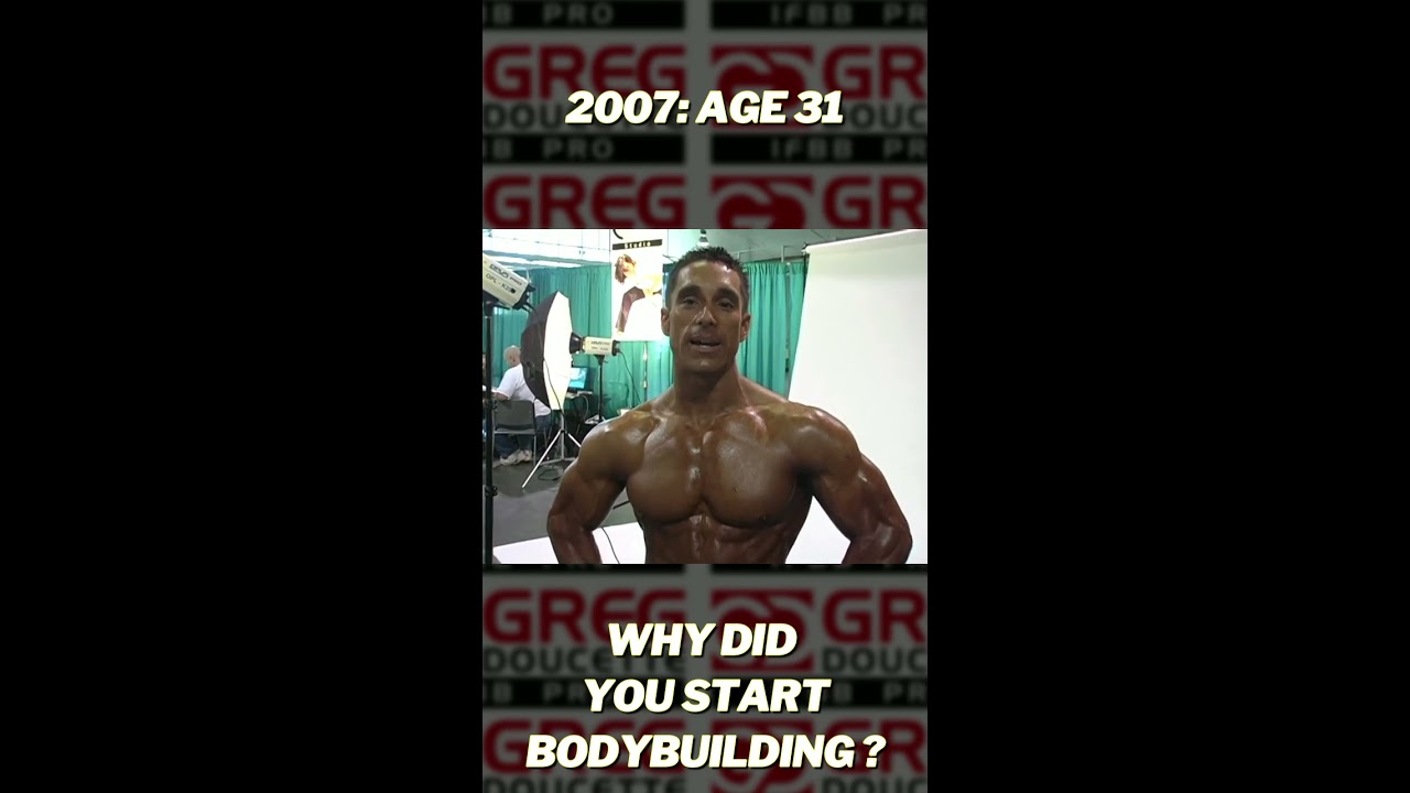 Why I Started Bodybuilding