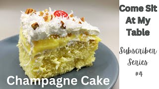 Champagne Cake - Subscriber Sunday #4 - A Delightful Dessert Perfect for Spring and Summer!