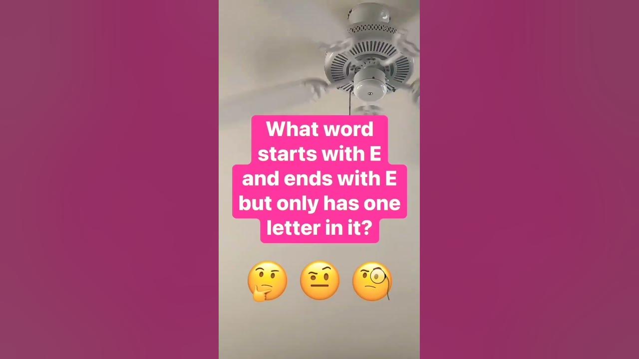 What word starts with e and ends with e but only has one letter in it