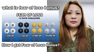 Fear of Loss Bonus
