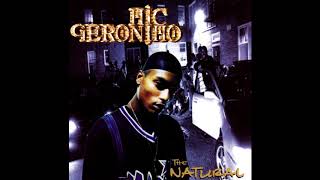 Mic geronimo  - The natural