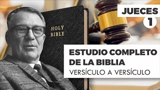 ESTUDIO COMPLETO DE LA BIBLIA - JUECES 1 EPISODIO