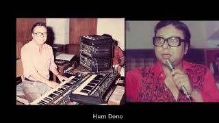 Hum Dono - Title Song by Pancham