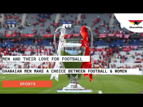 Sports Debate: Choose between Champions League final and your partner?