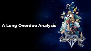 Kingdom Hearts II Critique - Thinking Of You Wherever You Are