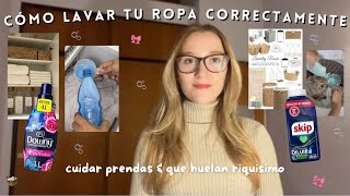 ✨CÓMO LAVAR TU ROPA Y QUE HUELA RIQUÍSIMO ✨ by Chica Vainilla 22,829 views 3 weeks ago 13 minutes, 49 seconds