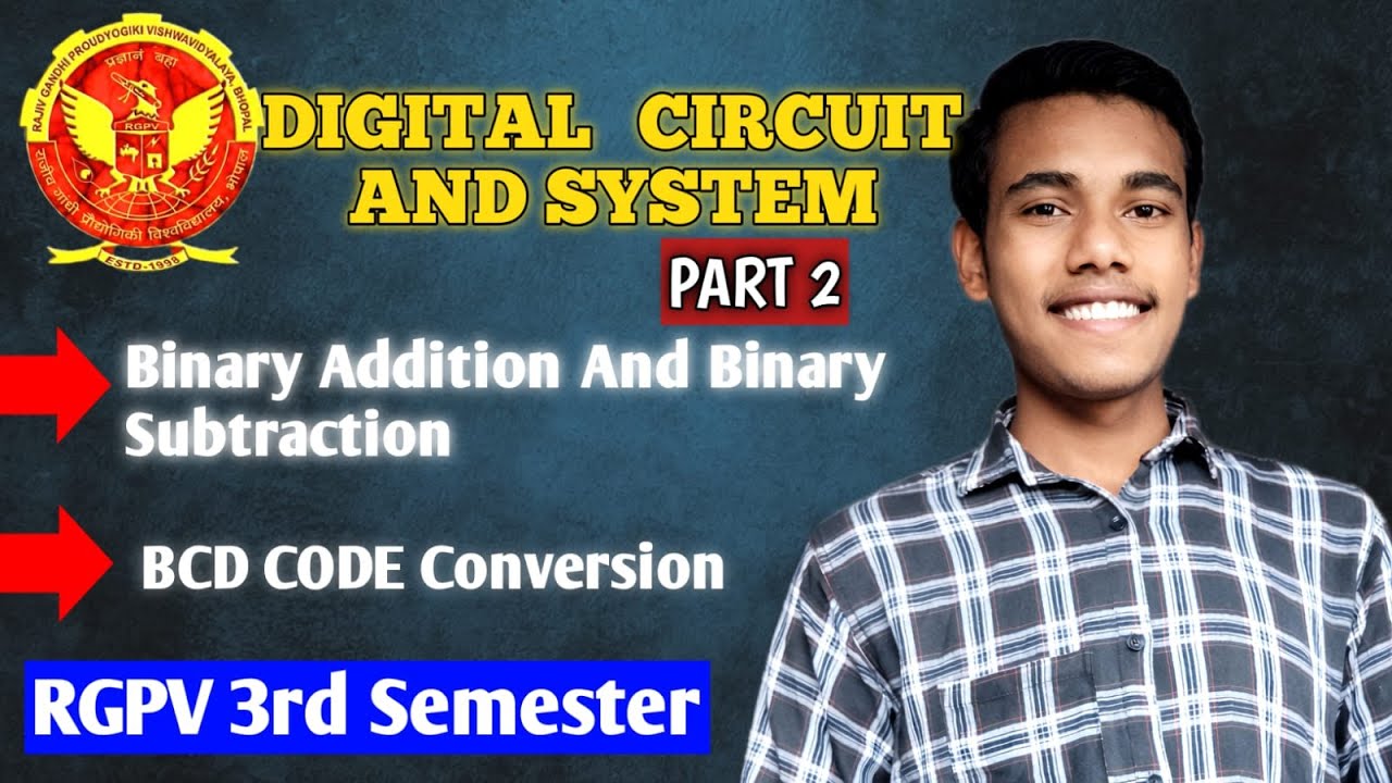 Binary Addition, Binary Subtraction & BCD Conversion | Digital Circuits ...