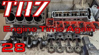 Engine Time Again!  Triumph TR7 Restoration Part 28