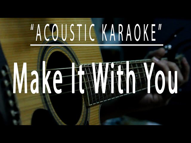 Make it with you - Acoustic karaoke (Ben&Ben) class=